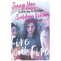 Fire with Fire – Jenny Han,Siobhan Vivian