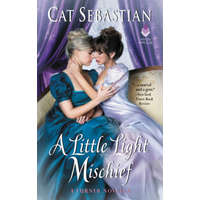  A Little Light Mischief: A Turner Novella – Cat Sebastian