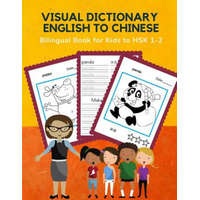  Visual Dictionary English to Chinese Bilingual Book for Kids to HSK 1-2: First Learning frequency Mandarin animals word card games in pocket size. Ful – Professional Language School