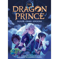  The Dragon Prince - Book One: Moon – Aaron Ehasz,Melanie McGanney Ehasz