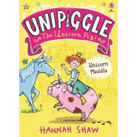 Unipiggle: Unicorn Muddle – HANNAH SHAW