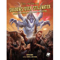 Shadows Over Stillwater: Against the Mythos in the Down Darker Trails Setting – Kevin Ross,C. I. Werner,Mike Mason