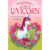Valentine for Uni the Unicorn – Amy Krouse Rosenthal