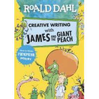 Roald Dahl Creative Writing with James and the Giant Peach: How to Write Phenomenal Poetry