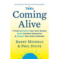 Coming Alive – BARRY MICHELS