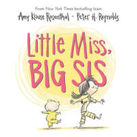  Little Miss, Big Sis – Peter H. Reynolds