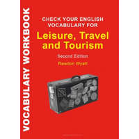 Check Your English Vocabulary for Leisure, Travel and Tourism