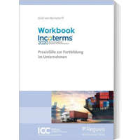  Workbook Incoterms® 2020 – Stefan Vonderbank,Christoph Graf Von Bernstorff