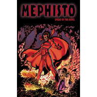  Mephisto: Speak Of The Devil – John Byrne,Tom Defalco