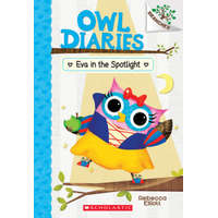  Eva in the Spotlight: A Branches Book (Owl Diaries #13) – Rebecca Elliott