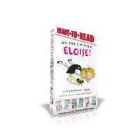  On the Go with Eloise! (Boxed Set): Eloise Throws a Party!; Eloise Skates!; Eloise Visits the Zoo; Eloise and the Dinosaurs; Eloise's Pirate Adventure – Hilary Knight