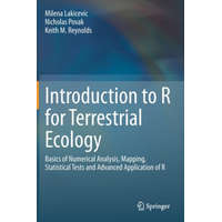  Introduction to R for Terrestrial Ecology – Milena Lakicevic,Nicholas Povak,Keith M. Reynolds
