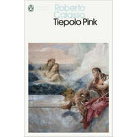 Tiepolo Pink – Roberto Calasso