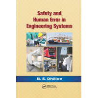  Safety and Human Error in Engineering Systems – B.S. Dhillon