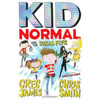  Kid Normal and the Final Five: Kid Normal 4 – Greg James,Chris Smith