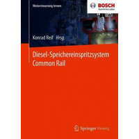  Diesel-Speichereinspritzsystem Common Rail – Konrad Reif