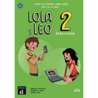  Lola y Leo, paso a paso - Libro del alumno + Audio descargable MP3. Vol.2