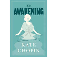  Awakening – Kate Chopin