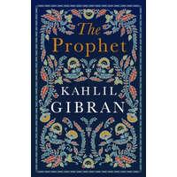The Prophet – Kahlil Gibran