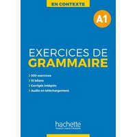  En Contexte Exercices de grammaire A1 Podręcznik + klucz odpowiedzi – Anne Akyüz,Bernadette Bazelle-Shahmaei,Joëlle Bonenfant,Marie-Françoise Gliemann