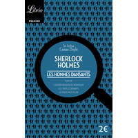 Sherlock Holmes Les hommes dansants – Sir Arthur Conan Doyle