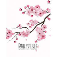 Kanji Notebook Symbols Reference & Practice Paper: Genkoyoshi practice paper (Type of paper used for writing Japanese symbols) for Kanji, Hiragana, Ka – Ashley's Japanese Writing Notebooks