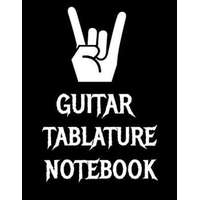 Guitar Tablature Notebook: 120 Page 8.5 x 11 inch Guitar Tab Notebook For Composing Your Music, Great For Musicians, Guitar Teachers and Students – Guitar Tab Songbooks