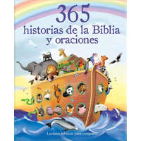  365 Historias de la Biblia Y Oraciones: Lecturas Biblicas Para Compartir = 365 Bible Stories and Prayers – Parragon Books