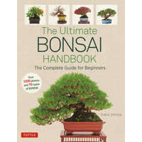  The Ultimate Bonsai Handbook – Yukio Hirose