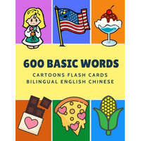  600 Basic Words Cartoons Flash Cards Bilingual English Chinese: Easy learning baby first book with card games like ABC alphabet Numbers Animals to pra – Kinder Language