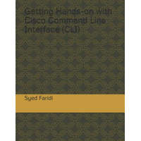 Getting Hands-on with Cisco Command Line Interface (CLI) – Syed Tasmir Faridi