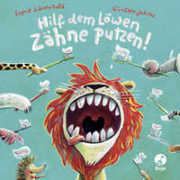  Hilf dem Löwen Zähne putzen! (Pappbilderbuch) – Günther Jakobs