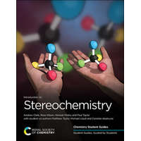  Introduction to Stereochemistry – Nimesh Mistry,Andrew Clark