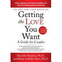Getting The Love You Want Revised Edition – Harville Hendrix