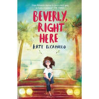  Beverly, Right Here – Kate DiCamillo