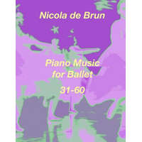  Piano Music for Ballet 31-60