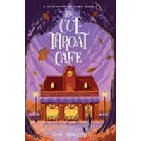  Cut-Throat Cafe – Nicki Thornton