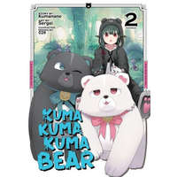  Kuma Kuma Kuma Bear (Manga) Vol. 2 – Sergei