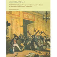 Guitaromanie vol 1: FERDINANDO CARULLI: Arrangements for two guitars of music by Beethoven, Haydn, Mozart and Rossini – Stanley Yates,Ferdinando Carulli
