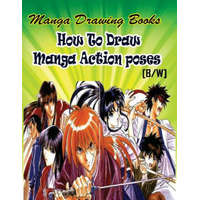  Manga Drawing Books How to Draw Action Manga Poses: Learn Japanese Manga Eyes And Pretty Manga Face – Gala Publication