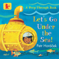  Let's Go Under the Sea! – Petr Horacek