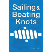  Sailing And Boating Knots – Andy Steer,Andy Steer