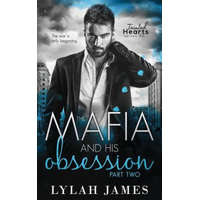  The Mafia and His Obsession: Part 2 – Lylah James