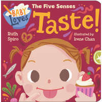  Baby Loves the Five Senses: Taste! – Irene Chan