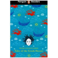 Penguin Readers Level 7: Tales of the Greek Heroes (ELT Graded Reader) – Roger Lancelyn Green