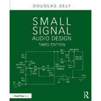 Small Signal Audio Design – Douglas Self