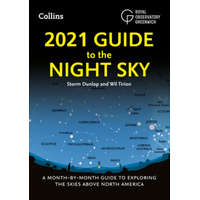 2021 Guide to the Night Sky – Storm Dunlop,Wil Tirion,Royal Observatory Greenwich