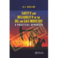  Safety and Reliability in the Oil and Gas Industry – B.S. Dhillon