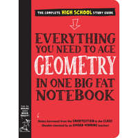 Everything You Need to Ace Geometry in One Big Fat Notebook – Christy Needham