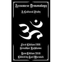  Assamese Demonology – Tarl Warwick,Benudhar Rajhkowa